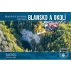 Blansko a okolí z nebe (Milan Paprčka; Jiří Petr Oksner)