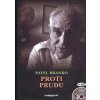 Proti prúdu - Pavel Branko