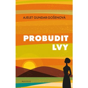 Probudit lvy - Gundar Ajelet Gošenová