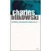 Příběhy obyčejného šílenství (Charles Bukowski)