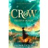 Crow: Thief of Magic - Fiona Dixon