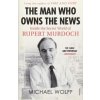 Man Who Owns the News