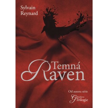 Temná Raven - Sylvain Reynard