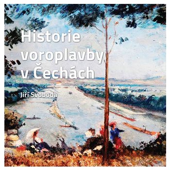 Historie voroplavby v Čechách