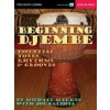 Beginning Djembe: Essential Tones, Rhythms & Grooves (Markus Michael)