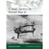 U-boat Tactics in World War II (Gordon Williamson)(Brožovaná)