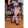 Wife Who Ran Away (Tess Stimson)(Brožovaná)