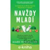 E-kniha Navždy mladí - Mark Hyman