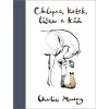Chlapec, krtek, liška a kůň (Charlie Mackesy)