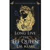 Long Live the Elf Queen