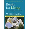 Books For Living - Will Schwalbe, Vintage