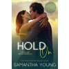 Hold on: A Play On/Big Sky Novella