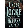 Under Locke - Mariana Zapata