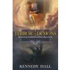 Terror of Demons: Reclaiming Traditional Catholic Masculinity (Hall Kennedy)