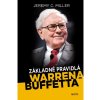 Základné pravidlá Warrena Buffeta