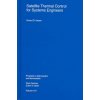 Satellite Thermal Control for Systems Engineers