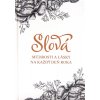 Slová múdrosti a lásky na každý deň roka - Myšlienky, rady a povzbudenia otca Ivana Grófa SDB