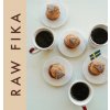 Raw Fika: The Most Loved Swedish Pastry Recipes with A Touch of Big Wide World (Stella Nilsson,Studio Aurora)(Pevná)