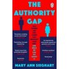 The Authority Gap - Mary Ann Sieghart, Black Swan