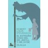 El extraño caso del Dr. Jekyll y Mr. Hyde (ROBERT LOUIS STEVENSON)(Brožovaná)