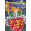 Geronimo Stilton: #3 Cat and Mouse in a Haunted House