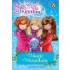 Secret Kingdom: Magic Mountain