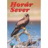 Horár Sever. 9. diel - Igor Mráz