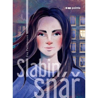 Slabin snář - Eva Pelikánová, Simona Dvořáková ilustrátor