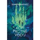 Kopí protne vodu - Simon Jimenez