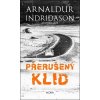 Přerušený klid - Arnaldur Indridason