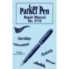 Parker Pen Repair Manual No. 5115