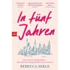 In fünf Jahren (Judith Schwaab)(Brožovaná)