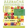 Zázračná detoxikácia