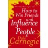 How to Win Friends and Influence People