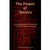 The Power of Mantra