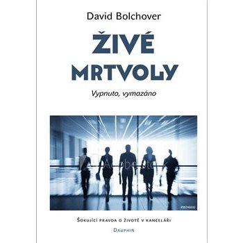 Živé mrtvoly David Bolchover