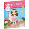 Šaty pre ŽOFIU Kniha samolepiek (Ema Potužníková)