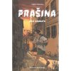 Paseka Prašina 3: Bílá komnata