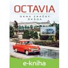 E-kniha Octavia - dáma značky Škoda - Jan Tuček