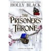 The Prisoner's Throne (Holly Black)(Brožovaná)