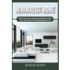 Minimalist Home (Jenifer Scott)(Brožovaná)