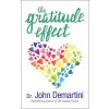 The Gratitude Effect (Demartini John)