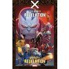 X MEN AGE OF REVELATION WORLD OF REVELAT (EWING AL)(Brožovaná)