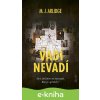 Vadí - nevadí - M.J. Arlidge