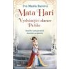 Mata Hari - Eva Maria Bastová