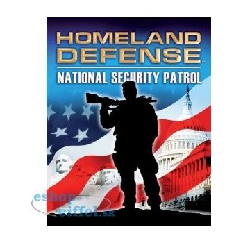 Homeland Defense: National Security Patrol