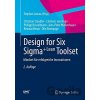 Design for Six Sigma+Lean Toolset - Christian Staudter, Clemens von Hugo, Philipp Bosselmann, Jens-Peter Mollenhauer, Renata Meran, Olin Roenpage, Stephan Lunau