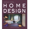 High On... Home Design - Ralf Daab, Loft Publications