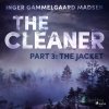 The Cleaner 3: The Jacket (EN) - Inger Gammelgaard Madsen - online doručenie