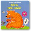 Svojtka Kto tu prdí, medvedík? Zvuková prdiaca knižka